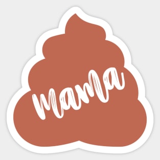 Mama Poop Family Emjoi Sticker Sticker